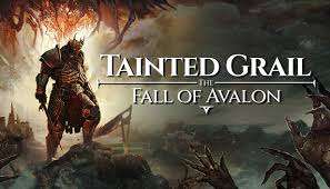 Tainted Grail: The Fall of Avalon